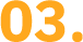 03