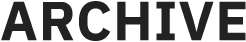 ARCHIVE